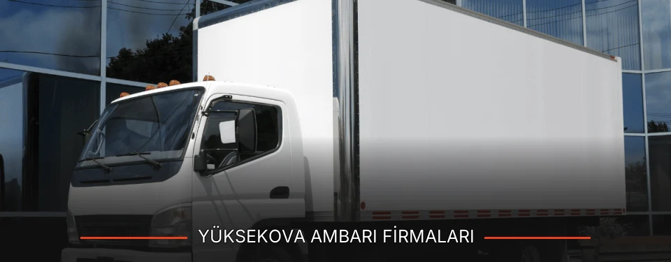 Yüksekova Ambarı Taşımacılık Yüksekova Ambarı Taşımacılık